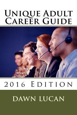 Unique Adult Career Guide by Lucan, Dawn
