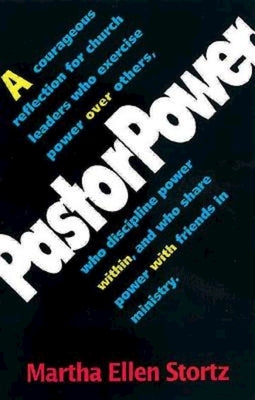 PastorPower by Stortz, Martha Ellen
