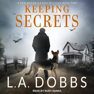 Keeping Secrets Lib/E by Sanda, Rudy