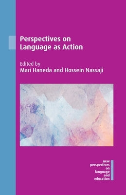 Perspectives on Language as Action by Haneda, Mari