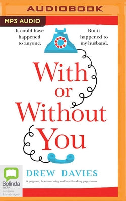 With or Without You by Davies, Drew