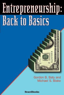 Entrepreneurship: Back to Basics by Jordan, Denise M.
