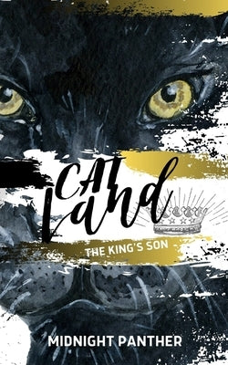 Cat Land: The King's Son: The King's Son Trilogy Book Two by Nichols, Keith
