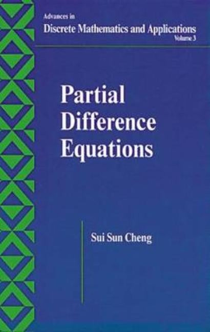 Partial Difference Equations by Cheng, Sui Sun