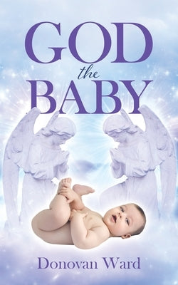 God The Baby by Ward, Donovan