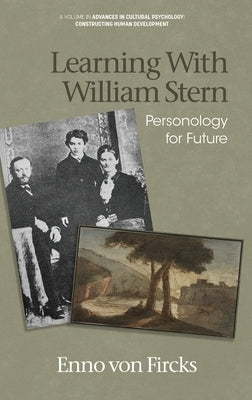 Learning With William Stern: Personology for Future by Von Fircks, Enno
