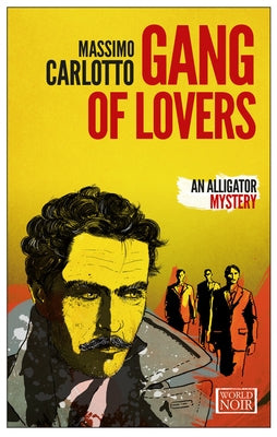 Gang of Lovers by Carlotto, Massimo
