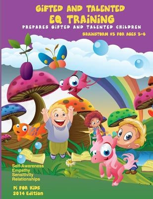 Gifted and Talented EQ Training for children ages 3-6: Brainstorm Series # 3 Good Manner and Good Behavior by Pang Ph. D., Alex