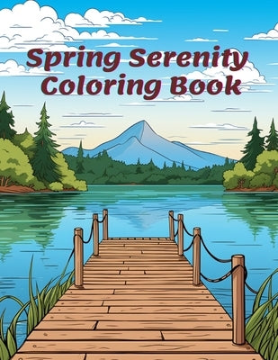 Spring Serenity Coloring Book by Hazra, A.