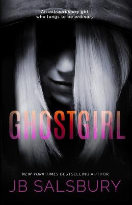 Ghostgirl by Salsbury, Jb