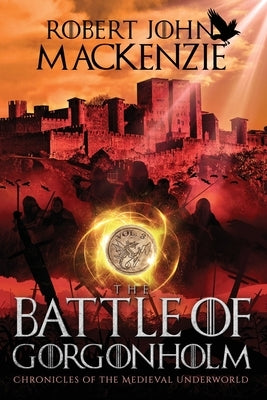 The Battle of Gorgonholm by MacKenzie, Robert John