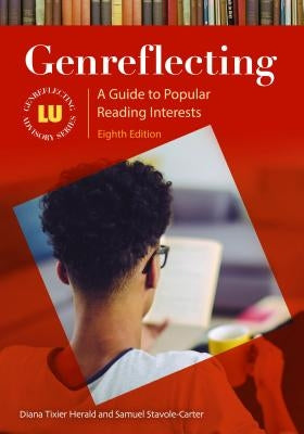 Genreflecting: A Guide to Popular Reading Interests by Herald, Diana