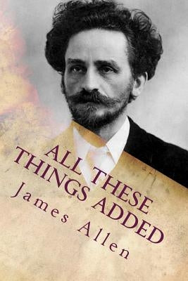 All these things added by Allen, James