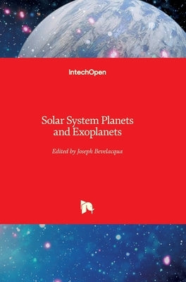 Solar System Planets and Exoplanets by Bevelacqua, Joseph