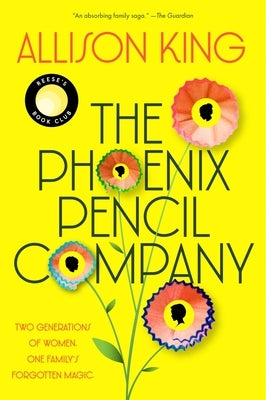 The Phoenix Pencil Company by King, Allison