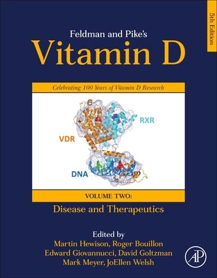 Feldman and Pike's Vitamin D: Volume Two: Disease and Therapeutics by Hewison, Martin