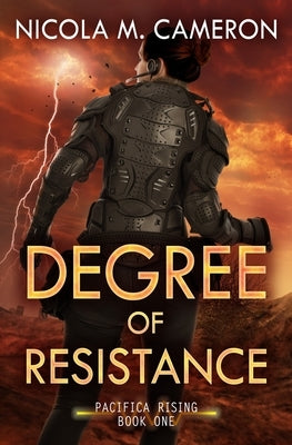 Degree of Resistance by Cameron, Nicola M.