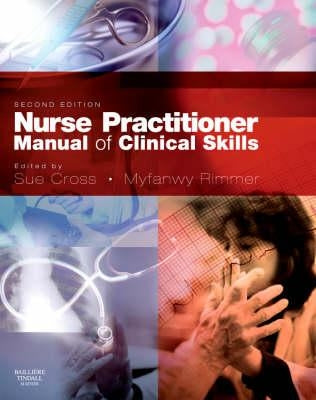 Nurse Pract Manl Clin Skills 2e (Revised) by Cross, Sue