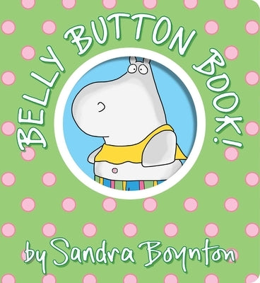 Belly Button Book!: Oversized Lap Board Book by Boynton, Sandra