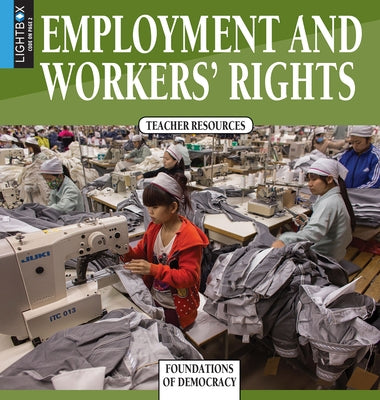 Employment and Workers' Rights by Covarubias, Jack