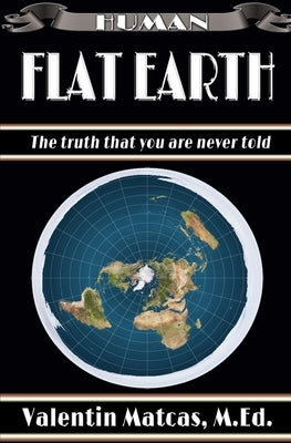 Flat Earth by Matcas, Valentin