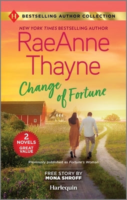 Change of Fortune & the Five-Day Reunion by Thayne, Raeanne