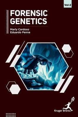Forensic Genetics Vol 2 by Rossit, Diego