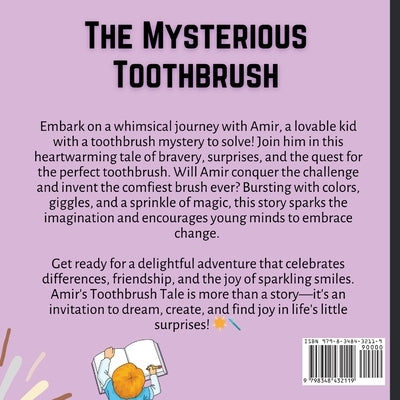 The Mysterious Toothbrush by Flagg, Amir