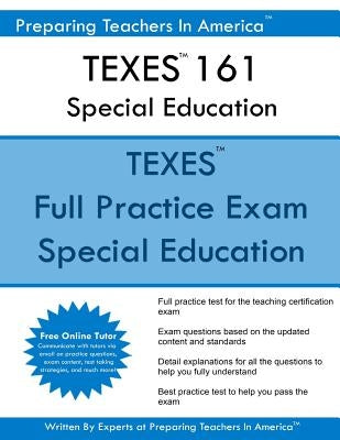 TEXES 161 Special Education: TEXES 161 Exam by America, Preparing Teachers in