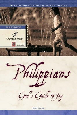 Philippians: God's Guide to Joy by Klug, Ronald