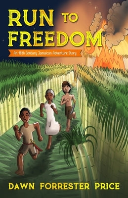 Run to Freedom by Forrester Price, Dawn