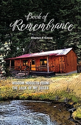 Book of Remembrance by Canup, Stephen E.