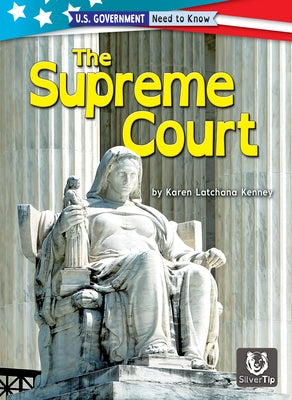 The Supreme Court by Kenney, Karen