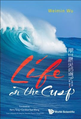 Life on the Cusp by Wu, Weimin