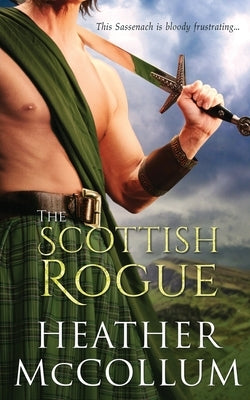 The Scottish Rogue by McCollum, Heather
