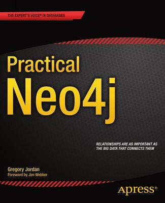 Practical Neo4j by Jordan, Gregory