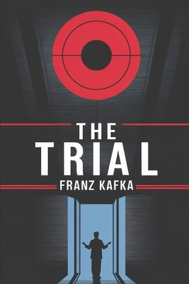 The Trial: A New Translation by Petault, David
