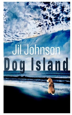 Dog Island by Johnson, Jil
