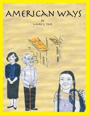 American Ways by Sylvester, Tracy