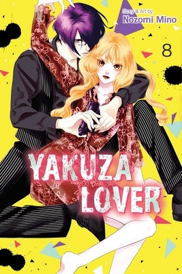 Yakuza Lover, Vol. 8 by Mino, Nozomi