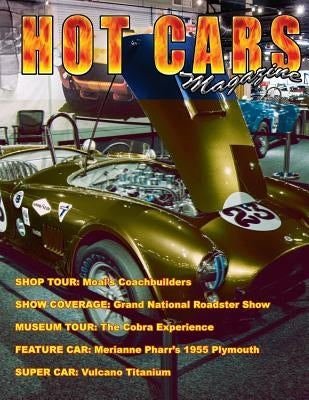 HOT CARS No. 24: "The Nation's HOTTEST car magazine" by Sorenson, Roy R.