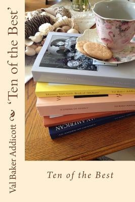 'Ten of the Best': Bed-time stories for adults. by Addicott, Val Baker