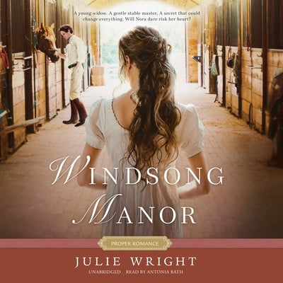 Windsong Manor by Wright, Julie