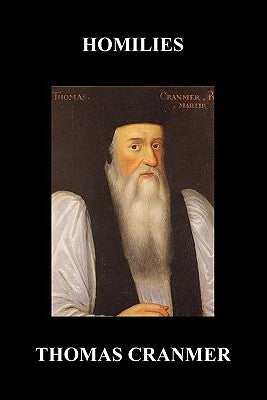 Homilies (Paperback) by Cranmer, Thomas