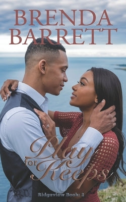 Play For Keeps by Barrett, Brenda