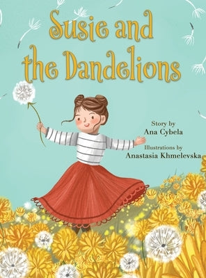 Susie and the Dandelions by Cybela, Ana