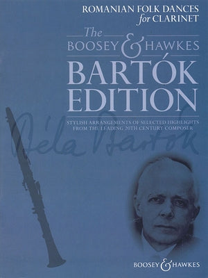 Romanian Folk Dances: For Clarinet and Piano by Bartok, Bela