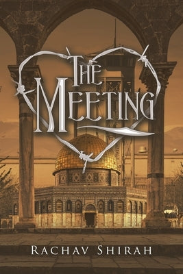 The Meeting by Shirah, Rachav