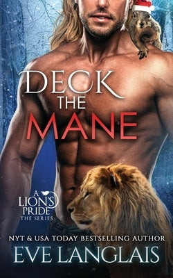 Deck the Mane by Langlais, Eve
