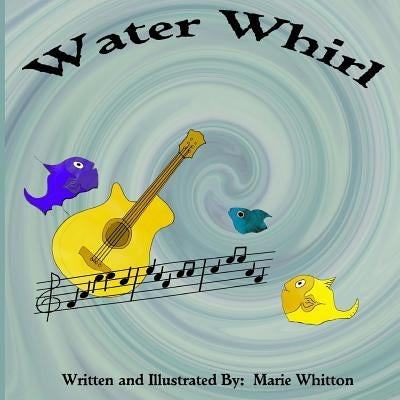 Water Whirl by Whitton, Marie